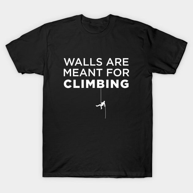 Walls are meant for climbing shirt deals